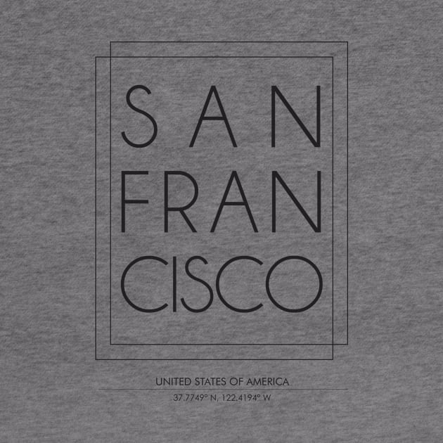 San francisco city minimal typography 2 by StudioGrafiikka